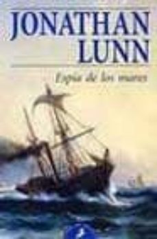 espia de los mares-jonathan lunn-9788478887941