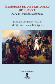 memorias de un prisionero de guerra. diario de fernando blanco white (ebook)-mª carmen castro rodriguez-9788478988341