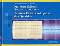 our most beloved electrocardiograms = nuestros cardiogramas mas q ueridos (ed. bilingue)-9788479038441