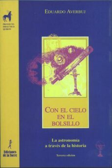 con el cielo en el bolsillo: la astronomia a traves de la histori a (3ª ed.)-eduardo averbuj-9788479602741