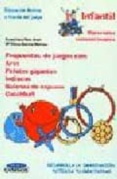 educacion infantil; propuestas de juego con: aros, pelotas gigant es, indiacas, balones de espuma, catchball-9788480133241