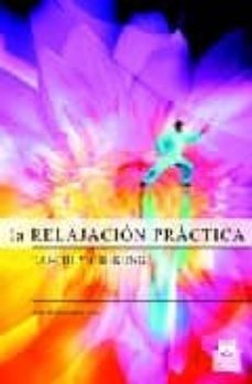relajacion practica: tai - chi y chi - kung-juan manuel ruiz vidal-9788480198141
