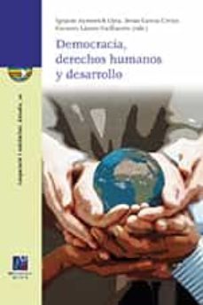 democracia, derechos humanos y dearrollo-9788480219341
