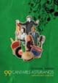 99 cantares asturianos. cancionero popular-ismael arias-sara illana arias-9788480535441