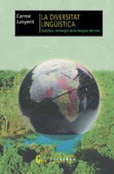 la diversitat linguistica: didactica i recorregut de les llengues del mon-9788480633741