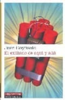 el exiliado de aqui y alla-juan goytisolo-9788481097641