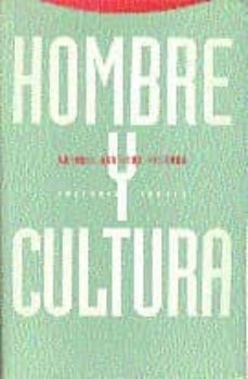 hombre y cultura-antonio aguilera pedrosa-9788481640441
