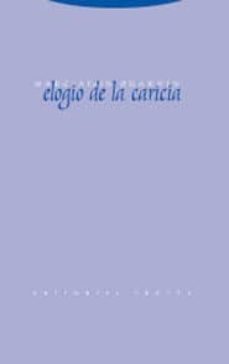 elogio de la caricia-9788481648041