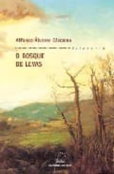o bosque de levas-alfonso alvarez caccamo-9788482885841