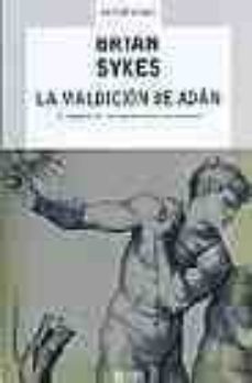 la maldicion de adan: el futuro de la humanidad masculina-9788483066041