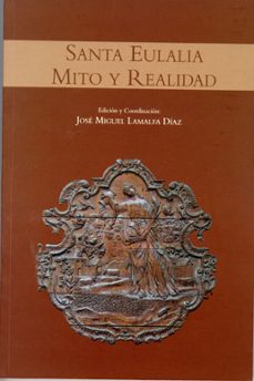 santa eulalia mito y realidad-jose miguel lamalfa diaz-9788483178041