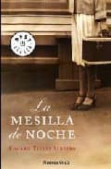 la mesilla de noche-edgar telles ribeiro-9788483466841
