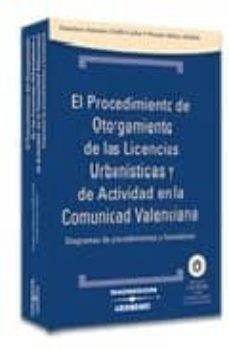 el procedimiento de otorgamiento de las licencias-francisco antonio cholbi cacha-9788483552841