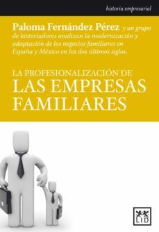 la profesionalizacion de las empresas familiares-paloma fernandez-9788483566541
