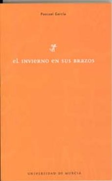 el invierno en sus brazos-9788483712641