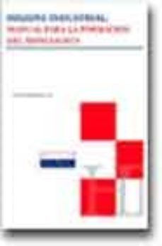 higiene industrial: manual para la formacion del especialista (2ª ed.)-9788484065241