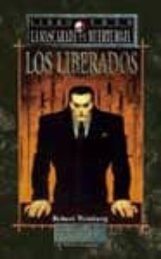 los liberados-robert weinberg-9788484210641