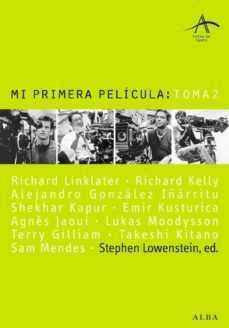 mi primera pelicula: toma 2-9788484284741