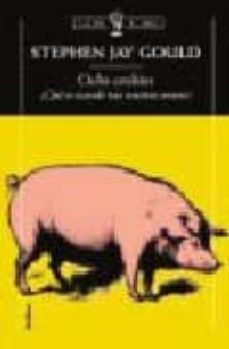 ocho cerditos: reflexiones sobre historia natural-stephen jay gould-9788484327141