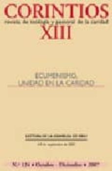 corintios xiii nº 124 (octubre-diciembre 2007): revista de teolog ia y pastoral de la caridad): ecumenismo, unidad en la caridad-9788484404941