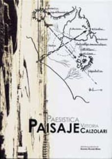 paesistica. paisaje vittoria calzolari-alfonso alvarez mora-9788484486541