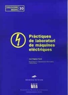 practiques de laboratori de maquines electriques-joan puigmal pairot-9788484581741