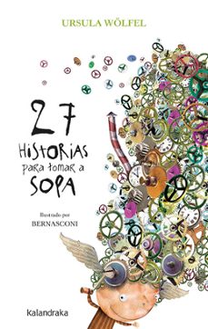 27 historias para tomar a sopa (gallego)-ursula wolfel-9788484644941