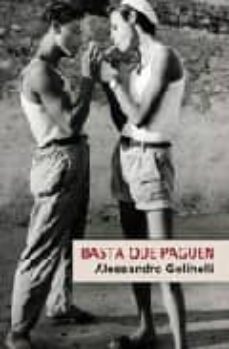 basta que paguen-alessandro golinelli-9788488052841