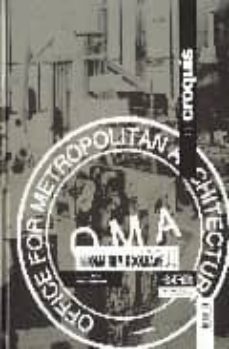 oma rem koolhaas (ii): 1996  2007 teoria y practica-9788488386441