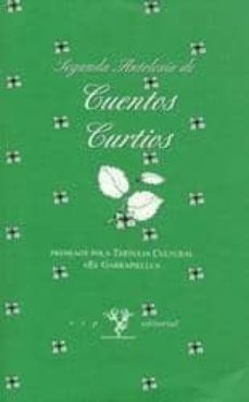 segunda antoloxia de cuentos curtios (premiaos pola tertulia cult ural "el garrapiellu")-9788489880641