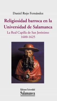 religiosidad barroca en la universidad de salamanca (ebook)-daniel rojo fernandez-9788490124741
