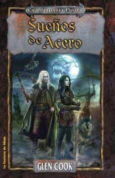 sueños de acero (ebook)-glen cook-9788490185841