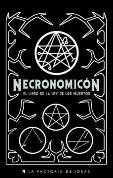 necronomicon: el libro de la ley de los muertos (ebook)-9788490186541
