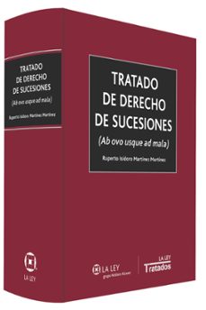 tratado de derecho de sucesiones (ab ovo usque ad mala)-9788490201541