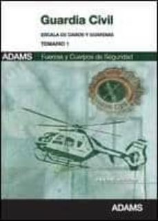 guardia civil escala de cabos y guardias: temario 1-9788490250341