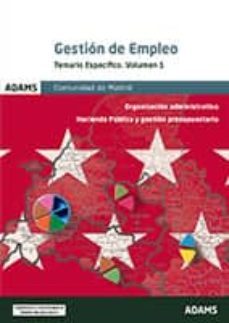 gestion de empleo de la comunidad de madrid: temario especifico v olumen 1-9788490259641
