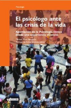 el psicologo ante las crisis de la vida (ebook)-teresa pont amenos-9788490297841
