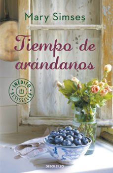 tiempo de arándanos-mary simses-9788490329641