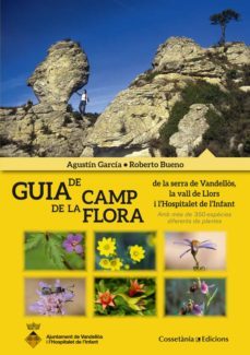 guia de camp de la flora-agusti garcia carrion-roberto bueno-9788490343241