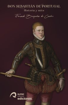 don sebastian de portugal (ebook)-fernando bruquetas de castro-9788490424841