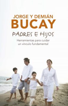 padres e hijos (ebook)-jorge bucay-demian bucay-9788490569641