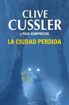 la ciudad perdida (archivos numa 5) (ebook)-clive cussler-paul kemprecos-9788490621141