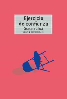 ejercicio de confianza-susan choi-santiago tena garcia-9788490657041