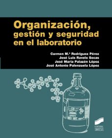 organizacion, gestion y seguridad en el laboratorio-carmen maria rodriguez perez-9788490772041
