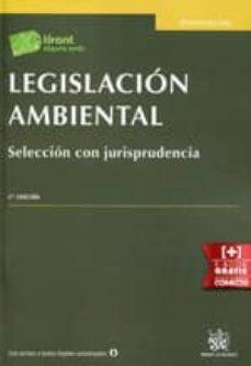 legislacion ambiental seleccion con jurisprudencia-9788490862841