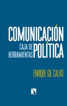 comunicacion politica-enrique gil calvo-9788490975541