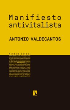 manifiesto antivitalista (ebook)-antonio valdecantos-9788490979341
