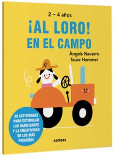 ¡al loro! en el campo-angels navarro-susie hammer-9788491019541