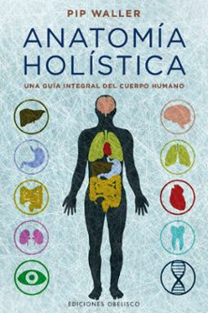 anatomia holistica-pip waller-9788491112341