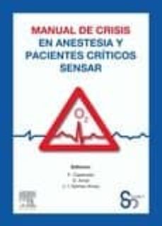 manual de crisis en anestesia y pacientes criticos sensar-9788491130741